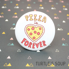 Love Is Pizza Forever Pin