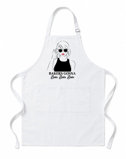 A white cooking apron with a front pocket, featuring a black and white graphic of a woman wearing sunglasses and the text 'BAKERS GONNA Bake Bakes Bake' printed on the chest.