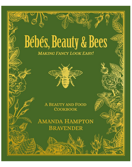 Bebes, Beauty and Bees