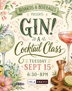 A decorative promotional poster for a Gin Cocktail Class, featuring illustrated flowers, greenery, cocktail glasses, lemons, limes, and bar tools on a cream background. Text reads: 'BOARDS & BEVERAGES PRESENTS: GIN! A Cocktail Class', 'TUESDAY SEPT 15', '6:30-8PM', and 'NOLA BOARDS'.