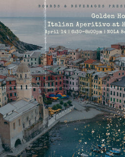 "Golden Hour: Italian Aperitivo at Home cocktail class at NOLA Boards — aperitivo tasting, small bites, and 10% discount on Apr 14, 2026."