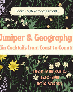 "Juniper & Geography: Gin Cocktails from Coast to Country class at NOLA Boards — gin tasting, small bites, and 10% store discount on Mar 10, 2026."