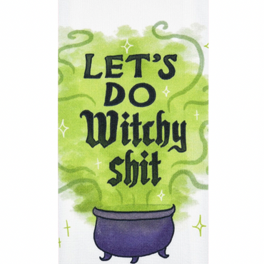 Let's Do Witchy Shit Kitchen Towel