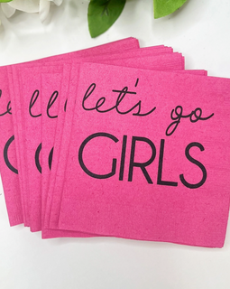 Let's Go Girls Cocktail Napkins