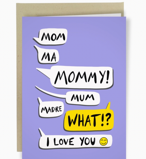Mom Ma Mommy!  Mother's Day Card