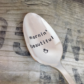 Mornin Beautiful Teaspoon