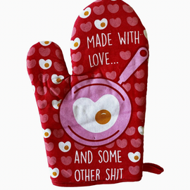 Made with Love and Other Shit Oven Mitt