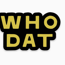 Who Dat Sticker