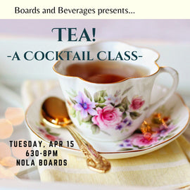 Tea! A Cocktail Class