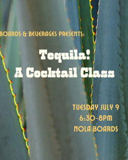 Tequila: A Cocktail Class