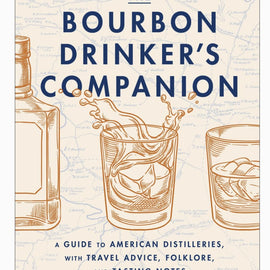 Cover of ‘The Bourbon Drinker’s Companion’ featuring illustrations of bourbon glasses and a distillery bottle.