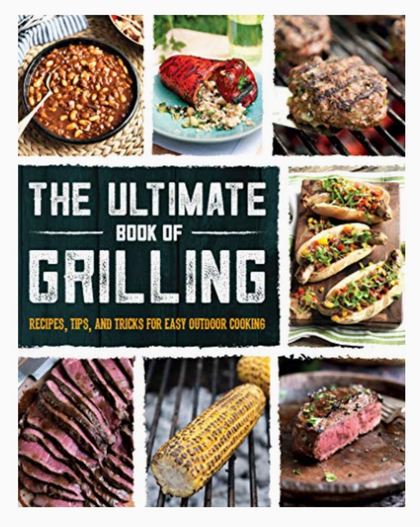 The Ultimate Book of Grilling