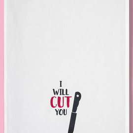 I Will Cut You Kitchen Towel