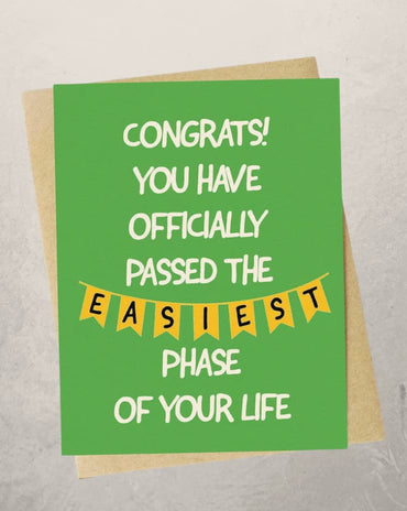 green funny graduation card easiest phase of your life