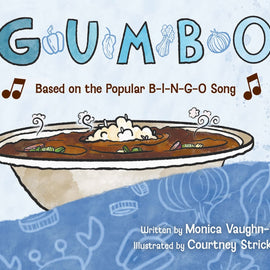 Gumbo children’s book cover and illustration featuring a chef cooking gumbo with Louisiana ingredients inspired by the BINGO song