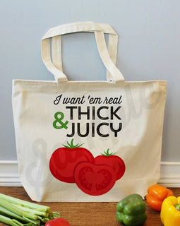 canvas tote bag with thick and juicy tomato graphic and text