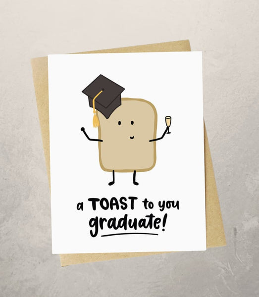 A Toast To You Graduate Cute Toast Graduation Card