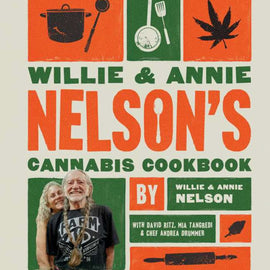 Willie and Annie Nelson cannabis cookbook cover with orange and green design