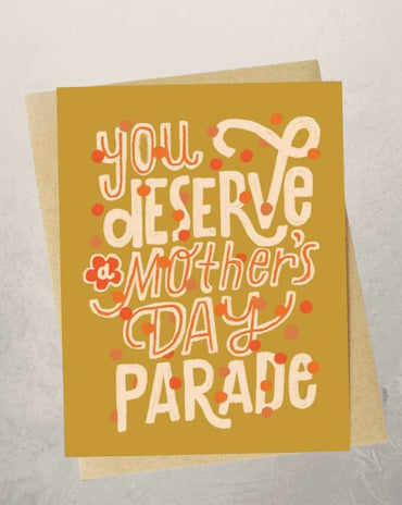 mothers day card you deserve a mothers day parade new orleans style