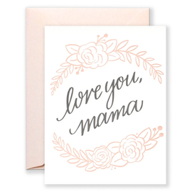 Love You Mama Card
