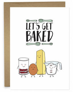 Let's Get Baked Card Greeting Card