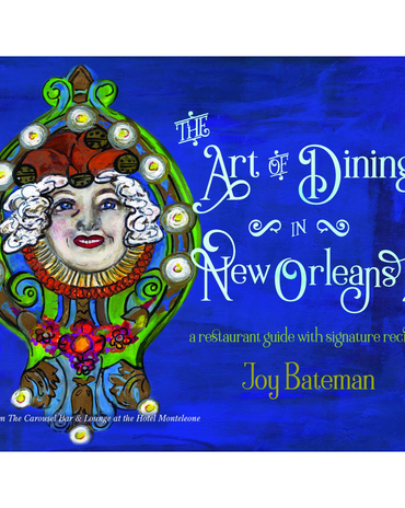 Art of Dining in New Orleans Cookbook